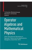 Operator Algebras and Mathematical Physics