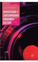 Advertising in Contemporary Consumer Culture