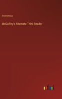 McGuffey's Alternate Third Reader