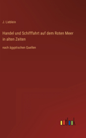 Handel und Schifffahrt auf dem Roten Meer in alten Zeiten