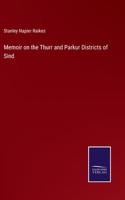 Memoir on the Thurr and Parkur Districts of Sind