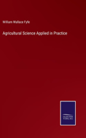 Agricultural Science Applied in Practice