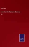 Memoirs of the Marquis of Montrose