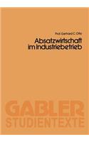 Absatzwirtschaft im Industriebetrieb