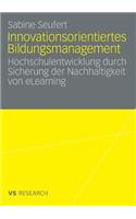 Innovationsorientiertes Bildungsmanagement