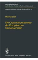 Die Organisationsstruktur Der Europaischen Gemeinschaften