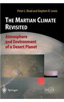 Martian Climate Revisited