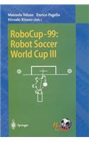 Robocup-99: Robot Soccer World Cup III