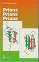 Prions, Prions, Prions