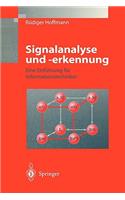 Signalanalyse Und -Erkennung: Eine Einfuhrung Fur Informationstechniker