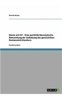 Rente mit 67 - Eine politikfeldanalytische Betrachtung der Anhebung des gesetzlichen Renteneintrittsalters