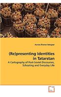 (Re)presenting Identities in Tatarstan