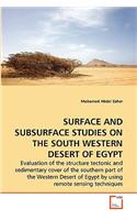 Surface and Subsurface Studies on the South Western Desert of Egypt