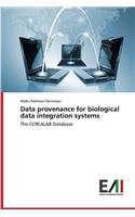 Data Provenance for Biological Data Integration Systems