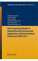 Soft Computing Models in Industrial and Environmental Applications, 6th International Conference SOCO 2011