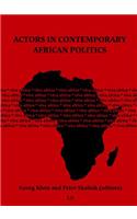 Actors in Contemporary African Politics, 51