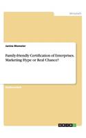 Family-friendly Certification of Enterprises