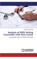 Analysis of Fpfd Stirling Cryocooler with Flow Losses
