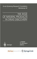The Role of Natural Products in Drug Discovery