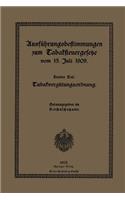 Ausführungsbestimmungen Zum Tabaksteuergesetze Vom 15. Juli 1909