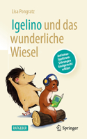 Igelino Und Das Wunderliche Wiesel