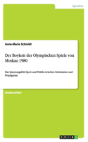 Boykott der Olympischen Spiele von Moskau 1980