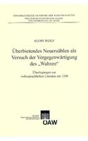 Uberbietendes Neuerzahlen ALS Versuch Der Vergegenwartigung Des 'Wahren'