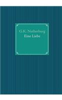 Eine Liebe