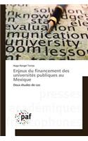 Enjeux Du Financement Des Universités Publiques Au Mexique