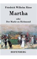 Martha oder Der Markt zu Richmond