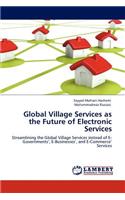 Global Village Services as the Future of Electronic Services