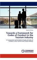 Towards a Framework for Codes of Conduct in the Tourism Industry