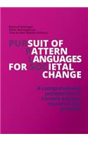 Pursuit of Pattern Languages for Societal Change - PURPLSOC
