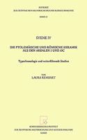 Syene IV. Die Ptolemaische Und Romische Keramik Aus Den Arealen 2 Und 13c.