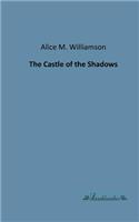 The Castle of the Shadows