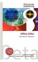 Office Killer: (English)