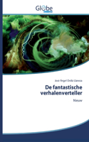 De fantastische verhalenverteller