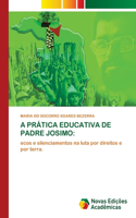 A Prática Educativa de Padre Josimo