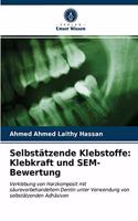 Selbstätzende Klebstoffe