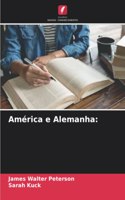 América e Alemanha