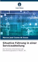Situative Führung in einer Serviceabteilung