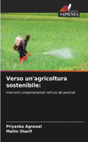 Verso un'agricoltura sostenibile