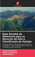 Base Mundial de Referência para os Recursos do Solo e Classificação da Geórgia