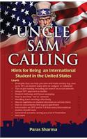Uncle Sam Calling Hints for Being an International Student in the United States