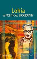 Lohia A Political Biography