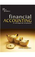 Financial Accounting: A Managerial Emphasis