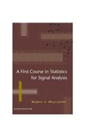 A First Course in Statistics for Signal Analysis: Mathematics