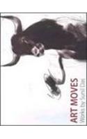 Art Moves: Works