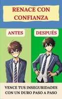 Renace con confianza