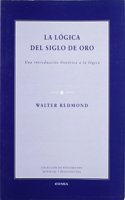 La logica del siglo de oro: una introduccion historica a la logica